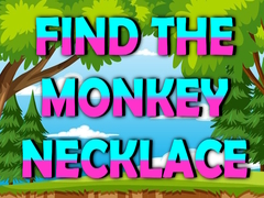 Oyun Find The Monkey Necklace