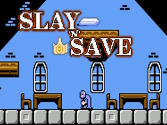 Oyun Slay 'n' Save