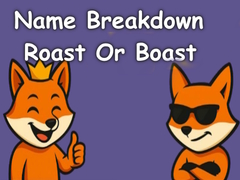 Oyun Name Breakdown Roast Or Boast