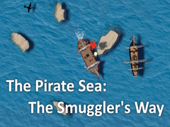 Oyun The Pirate Sea: The Smuggler's Way
