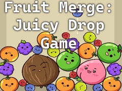 Oyun Fruit Merge: Juicy Drop Game