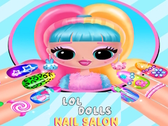 Oyun LOL Dolls Nail Salon