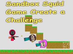 Oyun Sandbox Squid Game Create a Challenge