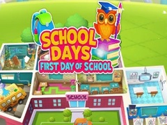Oyun School Days First Day Of School