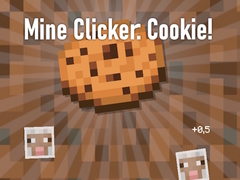 Oyun Mine Clicker: Cookie!
