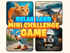 Oyun Relax Land Mini Challenge Game