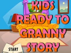 Oyun Kids Ready To Granny Story