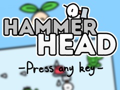 Oyun Hammer Head