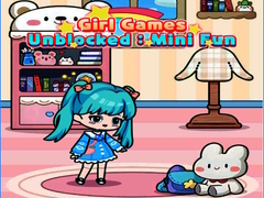 Oyun Girl Games Unblocked: Mini Fun