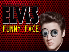 Oyun Elvis Funny Face