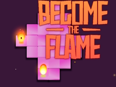 Oyun Become the Flame