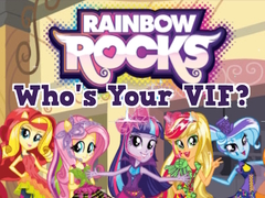 Oyun Rainbow Rocks Who's Your VIF?