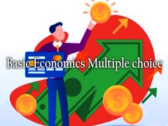Oyun Basic Economics Multiple choice