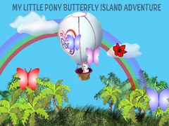 Oyun  My Little Pony Butterfly Island Adventure