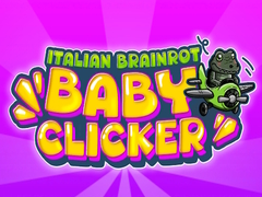 Oyun Italian Brainrot Baby Clicker