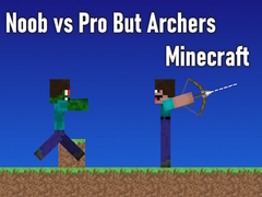 Oyun Noob vs Pro But Archers Minecraft