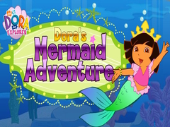 Oyun Dora The explorer Dora's Mermaid Adventure