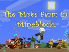 Oyun The Mobs Farm in Mineblock!