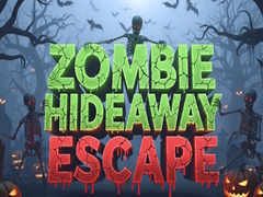 Oyun Zombie Hideaway Escape
