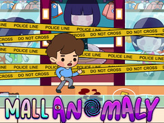 Oyun Mall Anomaly