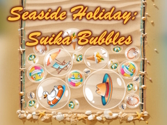Oyun Seaside Holiday: Suika Bubbles
