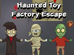 Oyun Haunted Toy Factory Escape