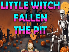 Oyun Little Witch Fallen The Pit