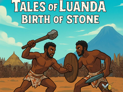 Oyun Tales of Luanda: Birth of Stone