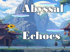 Oyun Abyssal Echoes