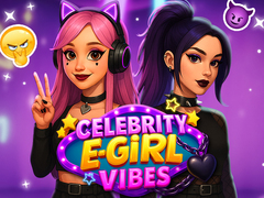 Oyun Celebrity E-Girl Vibes