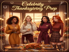 Oyun Celebrity Thanksgiving Prep 