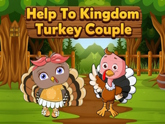 Oyun Help To Kingdom Turkey Couple