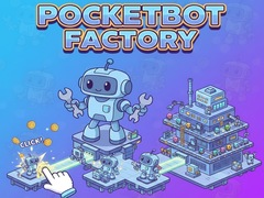Oyun PocketBot Factory