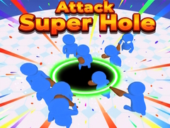 Oyun Attack Super Hole