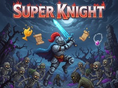 Oyun Super Knight