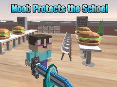 Oyun Noob Protects the School