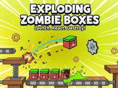 Oyun Exploding Zombie Boxes