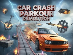 Oyun Car Crash Parkour Demolition