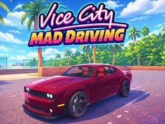 Oyun Vice City Mad Driving