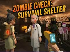 Oyun Zombie Check: Survival Shelter