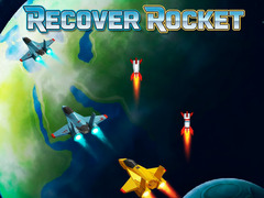 Oyun Recover Rocket