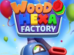 Oyun Wood Hexa Factory