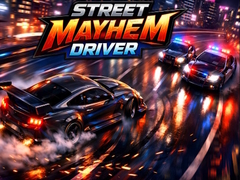 Oyun Street Mayhem Driver