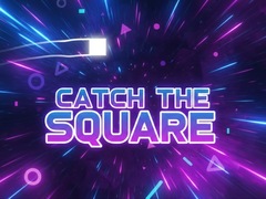 Oyun Catch the Square