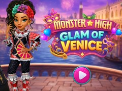 Oyun Monster High Glam of Venice