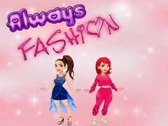 Oyun Always Fashion