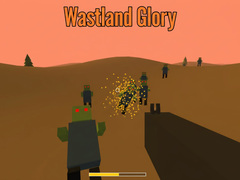 Oyun Wasteland Glory
