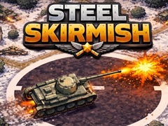 Oyun Steel Skirmish
