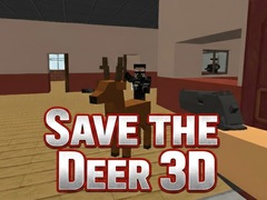Oyun Save the Deer 3D