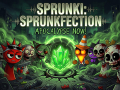 Oyun Sprunki: Sprunkfection Apocalypse Now!